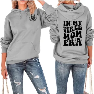BOYRMSLGY Mama Hoodies for Women In My Tired Mom Era Sweatshirt Funny Mom Shirts Gift for Mother Casual Long Sleeve Tops